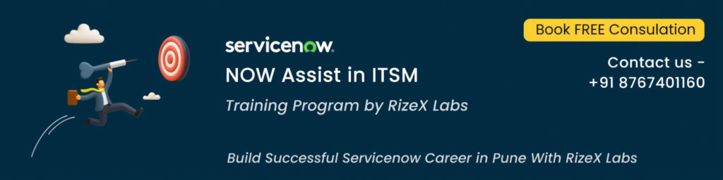 NOW Assist in ITSM
